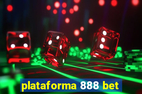 plataforma 888 bet